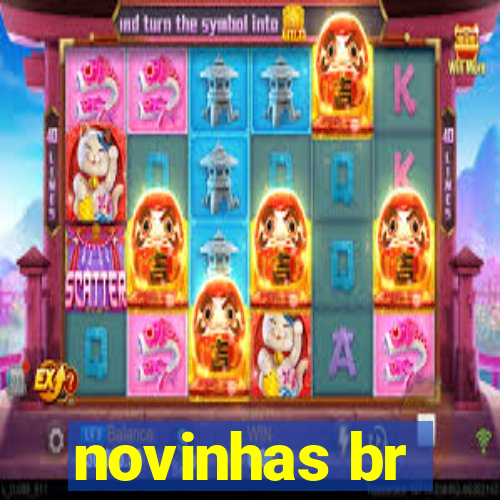 novinhas br